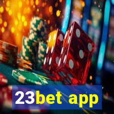 23bet app